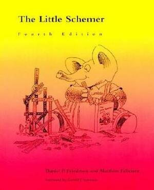 The Little Schemer by Duane Bibby, Matthias Felleisen, Daniel P. Friedman, Gerald J. Sussman