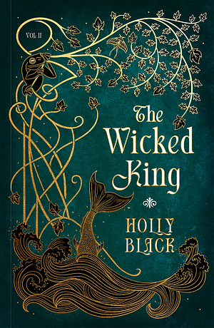 The Wicked King (Fairyloot Deluxe Edition) by Holly Black