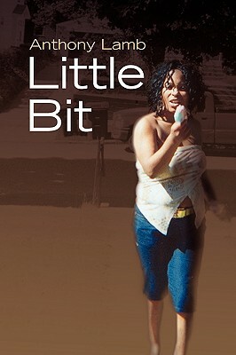 Little Bit by Anthony Lamb