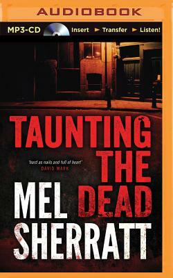 Taunting the Dead by Mel Sherratt