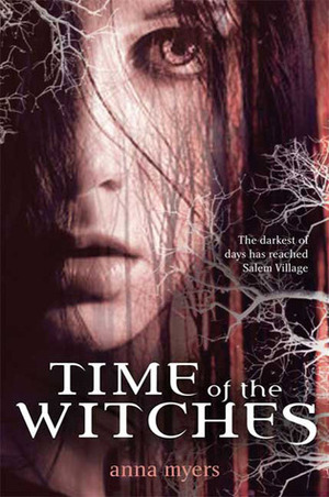 Time of the Witches by Anna Myers