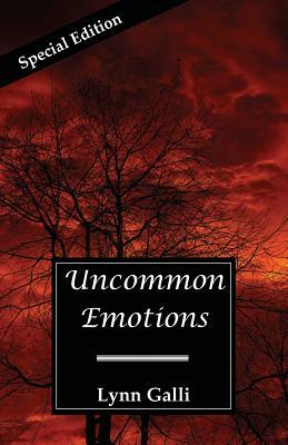 Uncommon Emotions (Special Edition) by Lynn Galli