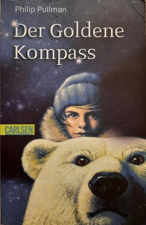 Der goldene Kompass by Philip Pullman