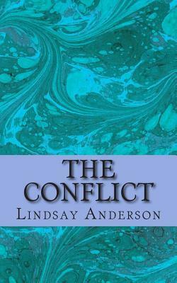 The Conflict by Lindsay Anderson
