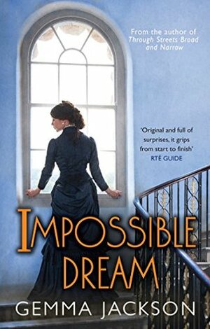 Impossible Dream by Gemma Jackson