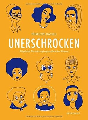 Unerschrocken 2: Fünfzehn Porträts außergewöhnlicher Frauen by Claudia Sandberg, Pénélope Bagieu, Heike Drescher