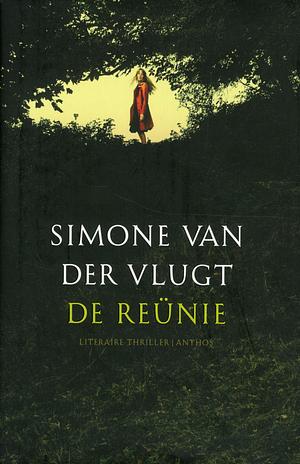 De reünie by Simone van der Vlugt