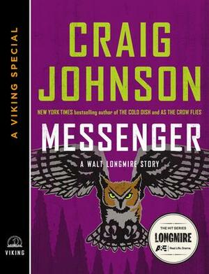 Messenger: A Walt Longmire Story by Craig Johnson