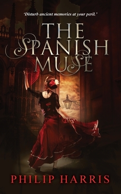 The Spanish Muse by Philip Harris