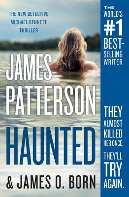 Haunted by James O. Born, James Patterson