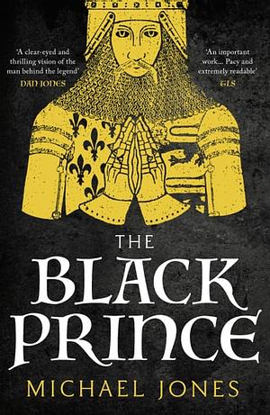 The Black Prince by Michael Jones