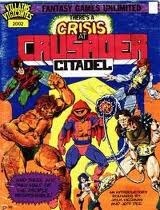 Crisis at Crusader Citadel (Villains and Vigilantes Supplement #2) by Jeff Dee, Jack Herman