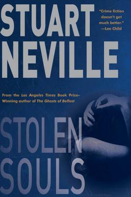 Stolen Souls by Stuart Neville