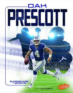 Dak Prescott: Football Superstar by Tyler Omoth