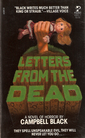 Letters from the Dead by Campbell Black
