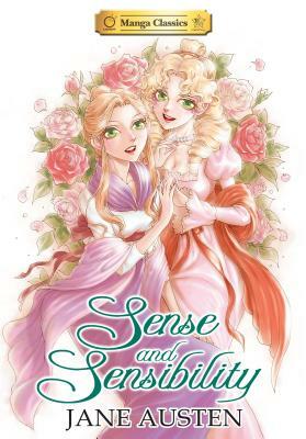 Manga Classics Sense and Sensibility by Jane Austen