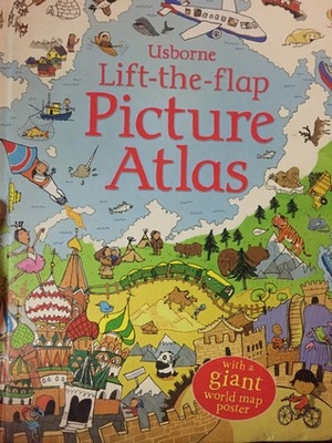 Usborne Lift-the-flap Picture Atlas by Jane Chisholm, Helen Lee