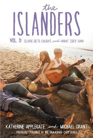 The Islanders Vol. 3 by Katherine Applegate, Michael Grant