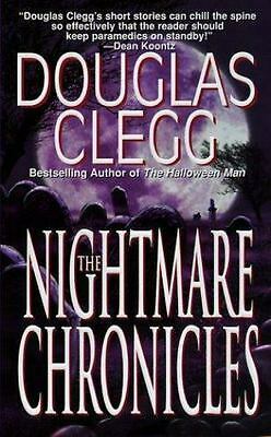 The Nightmare Chronicles by Douglas Clegg