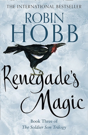 Renegade's Magic by Robin Hobb