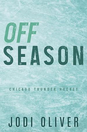 Off Season: Alternative Version by Jodi Oliver