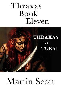 Thraxas of Turai by Martin Scott