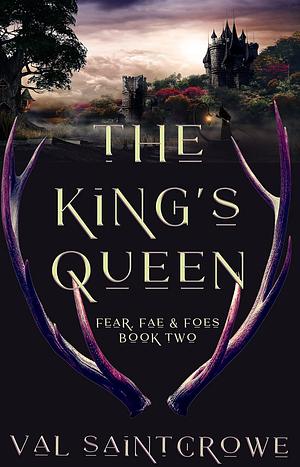 The King's Queen by Val Saintcrowe