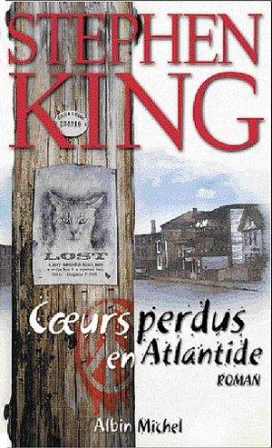 Cœurs perdus en Atlantide by Stephen King, Stephen King, William Olivier Desmond