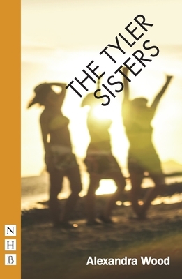 The Tyler Sisters by Alexandra Wood