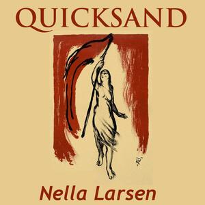 Quicksand by Nella Larsen