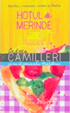 Hoțul de merinde by Emanuel Botezatu, Andrea Camilleri