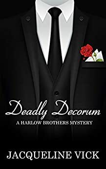 Deadly Decorum by Jacqueline Vick