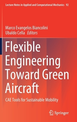 Flexible Engineering Toward Green Aircraft: Cae Tools for Sustainable Mobility by 