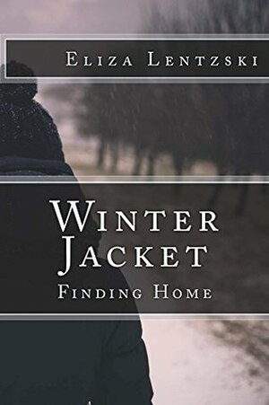 Finding Home by Eliza Lentzski