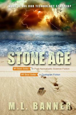 Stone Age by M. L. Banner