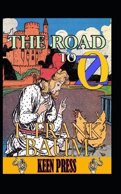 The Road to Oz Illustrated by L. Frank Baum