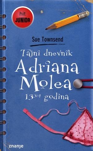 Tajni dnevnik Adriana Molea 13 3/4 godina by Sue Townsend