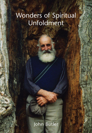 Wonders of Spiritual Unfoldment by John Butler