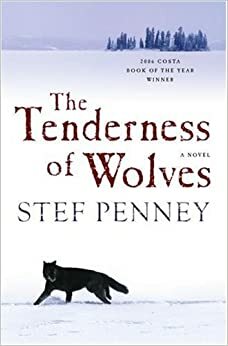 A Ternura dos Lobos by Stef Penney
