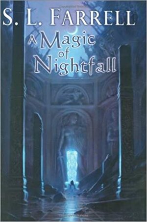 A Magic of Nightfall by S.L. Farrell