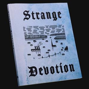 Strange Devotion by Jacob Koestler, Michael McDermit