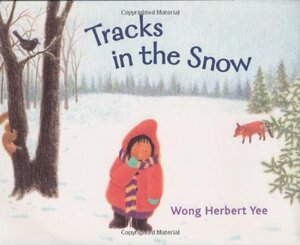 Tracks in the Snow by Wong Herbert Yee