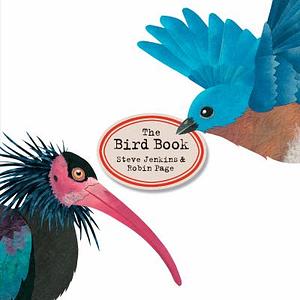 The Bird Book by Robin Page, Steve Jenkins