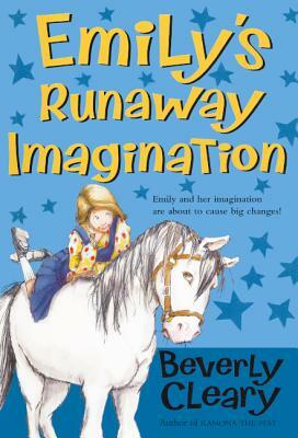 Emily's Runaway Imagination by Beverly Cleary