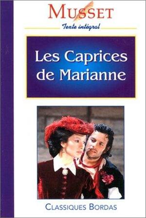Les caprices de Marianne by Alfred de Musset