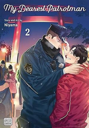 My Dearest Patrolman, Vol. 2 by Niyama, Niyama