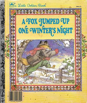 A Fox Jumped Up One Winter's Night by Nina Barbaresi