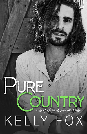 Pure Country by Kelly Fox