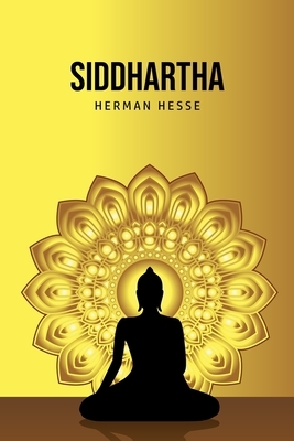 Siddhartha by Hermann Hesse