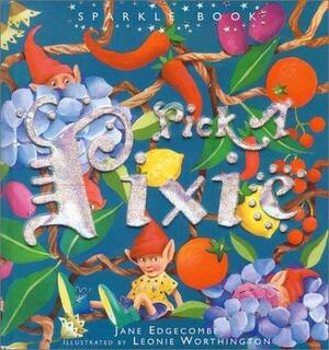 Pick a Pixie by Jane Edgecombe